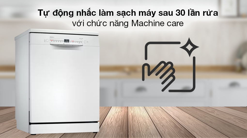 Máy rửa chén độc lập Bosch SMS2IVW01P - Tự nhắc làm sạch máy sau 30 lần rửa với chức năng Machine care