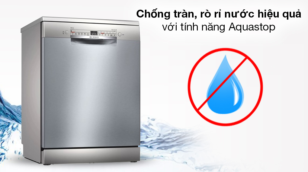 Máy rửa chén độc lập Bosch SMS2HAI12E - Chống tràn toàn diện với tính năng Aquastop Máy rửa chén độc lập Bosch SMS2HAI12E - Chống tràn toàn diện với tính năng Aquastop